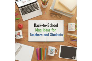 Back-to-School Mug Ideas for Teachers and Students